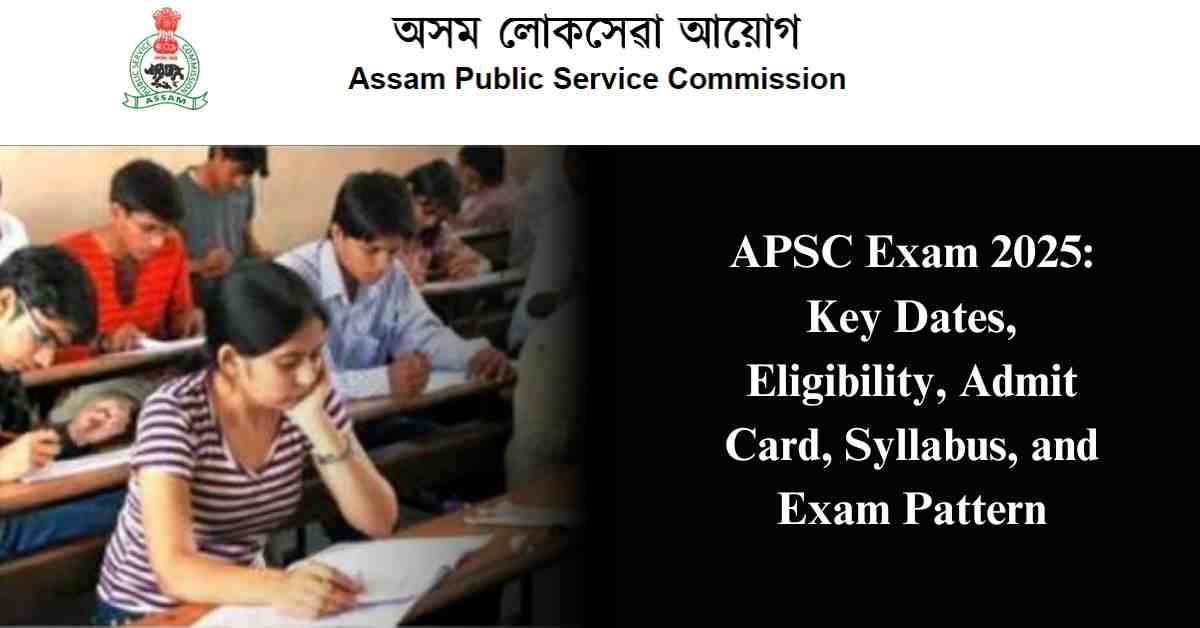 APSC Exam 2025