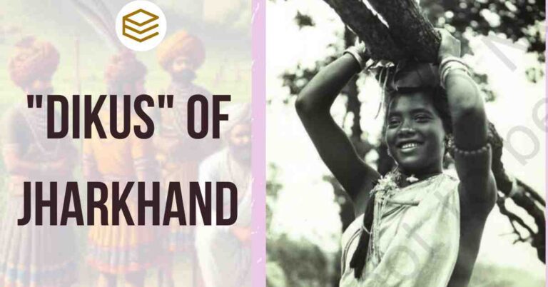 Dikus of Jharkhand