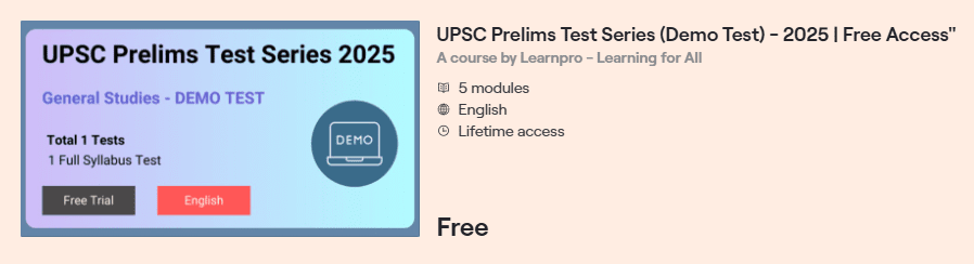 UPSC Prelims Test Series (Demo Test) - 2025 | Free Access"