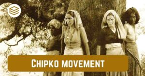 Chipko Movement