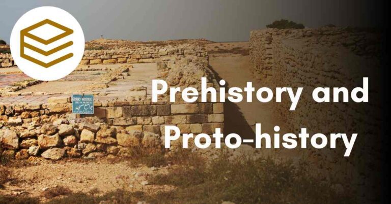 Prehistory and Proto-history