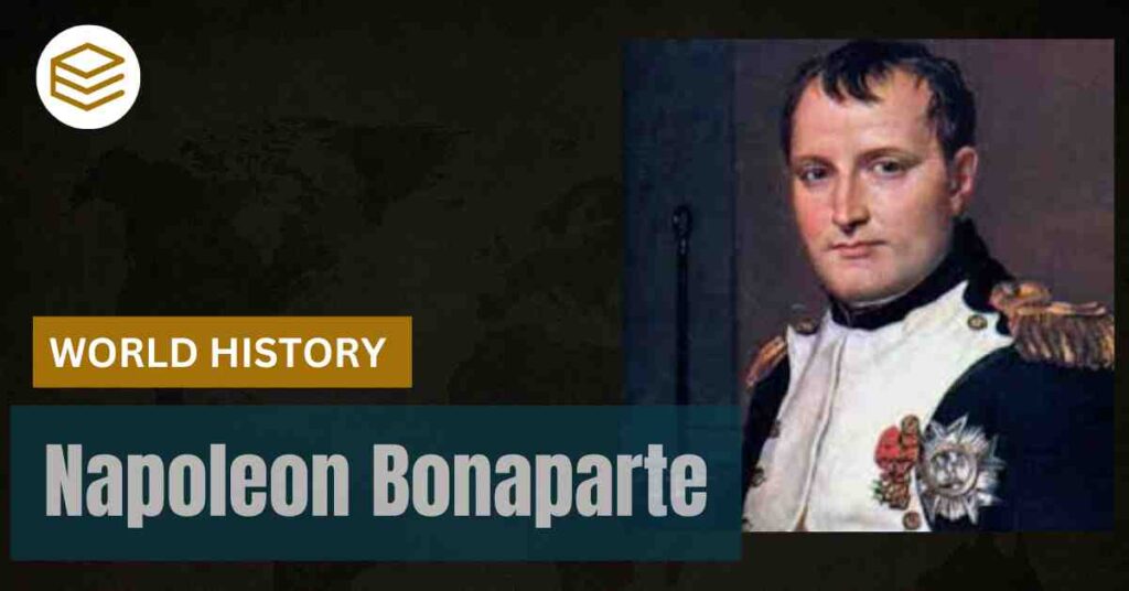 Napoleon Bonaparte