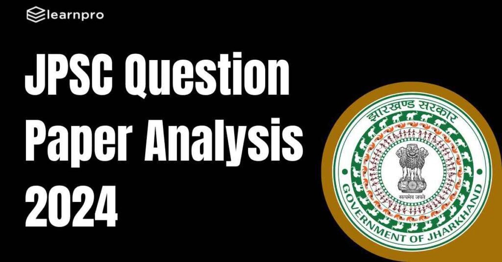 JPSC Question Paper Analysis 2024