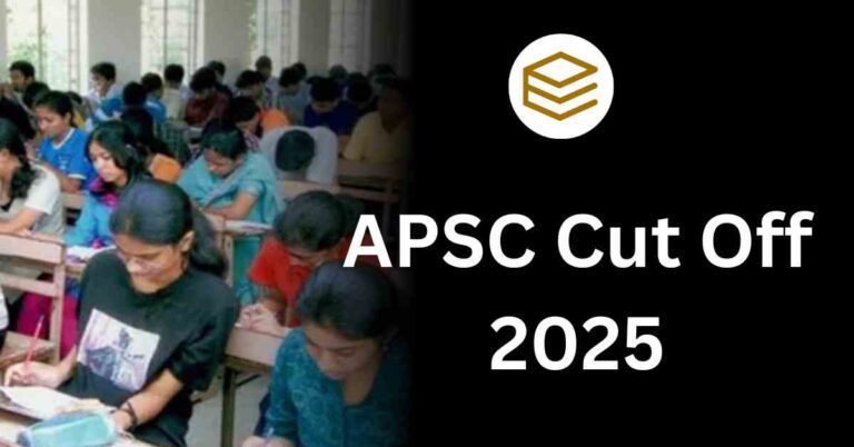 APSC Cut Off 2025