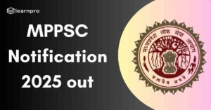 MPPSC Notification 2025 out