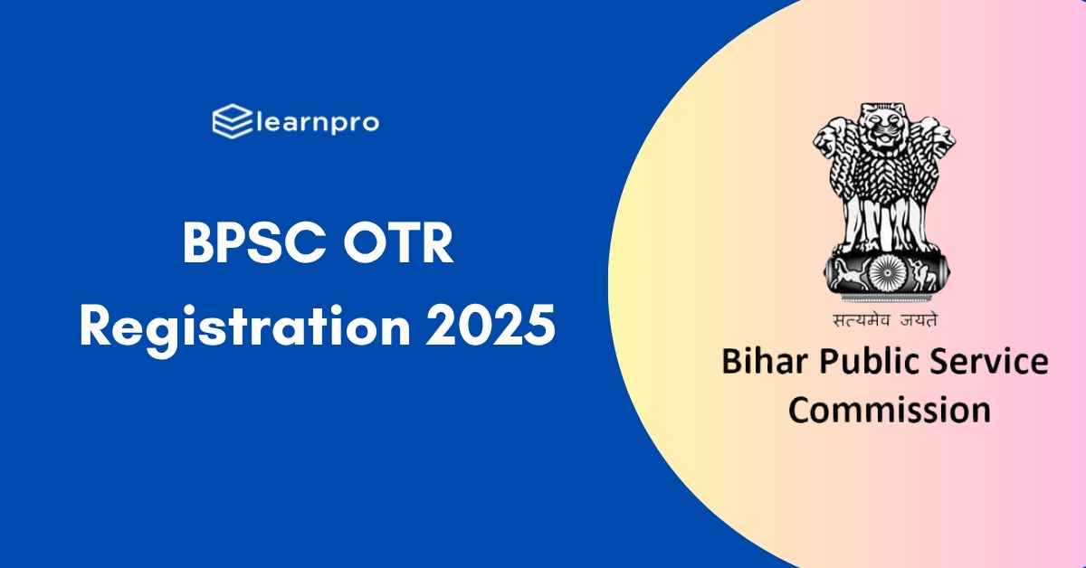 BPSC OTR 2025