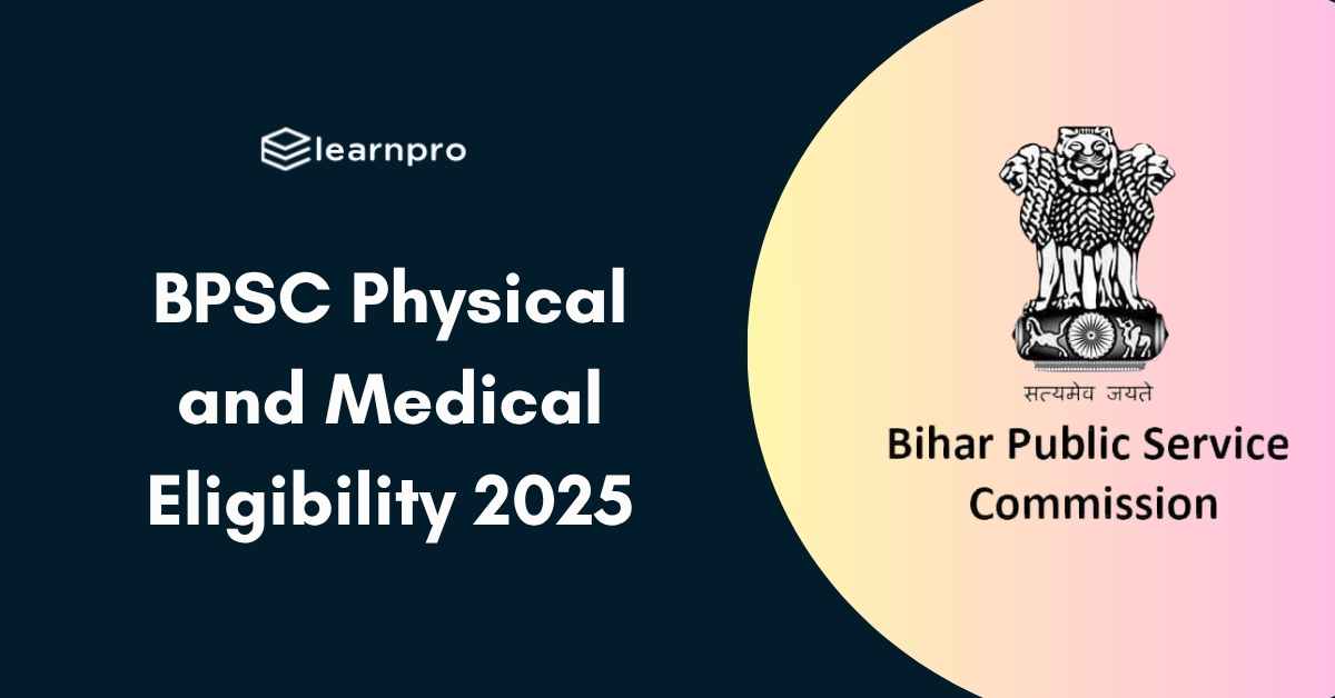BPSC Physical and Medical Eligibility 2025