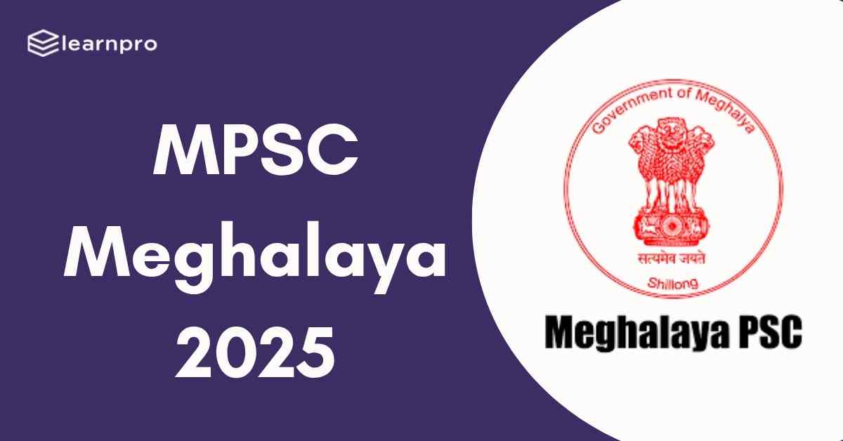 MPSC Meghalaya 2025