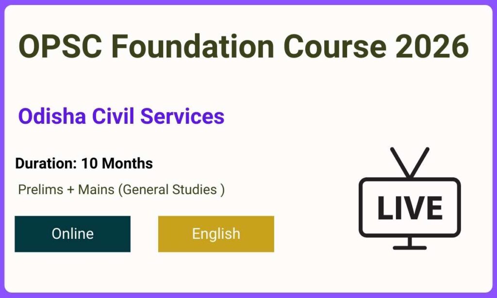 OPSC Foundation Batch