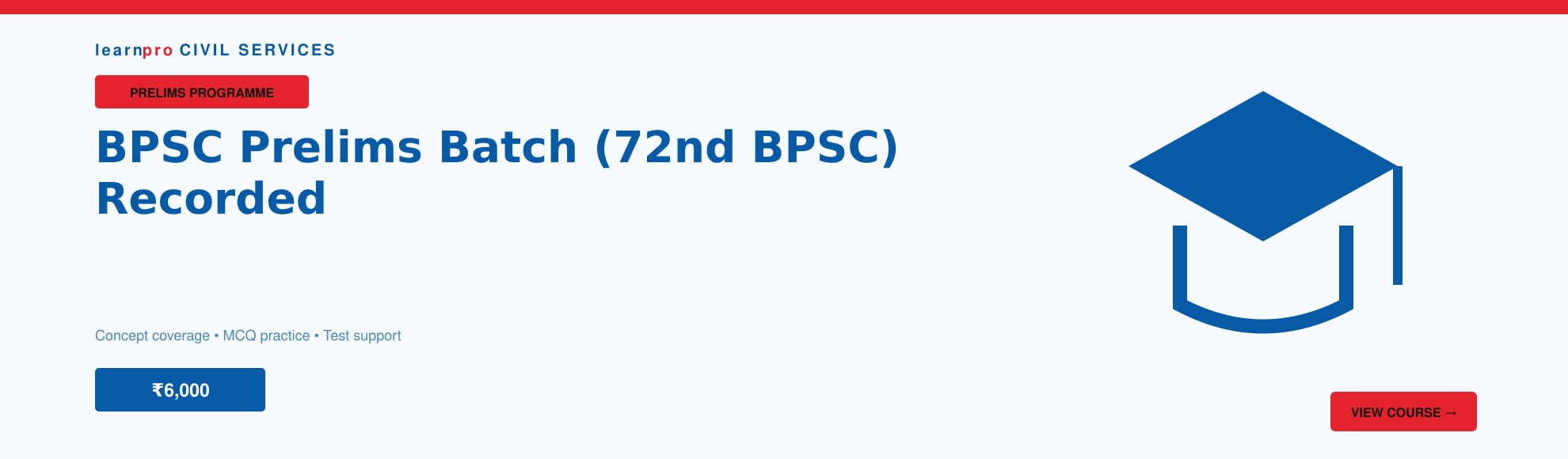 BPSC Prelims Batch (72nd BPSC) Recorded course banner – LearnPro Civil Services