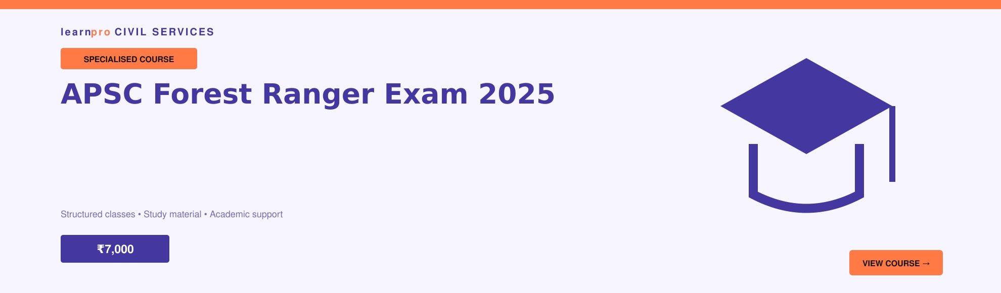APSC Forest Ranger Exam 2025 course banner – LearnPro Civil Services