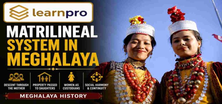 Matrilineal System in Meghalaya