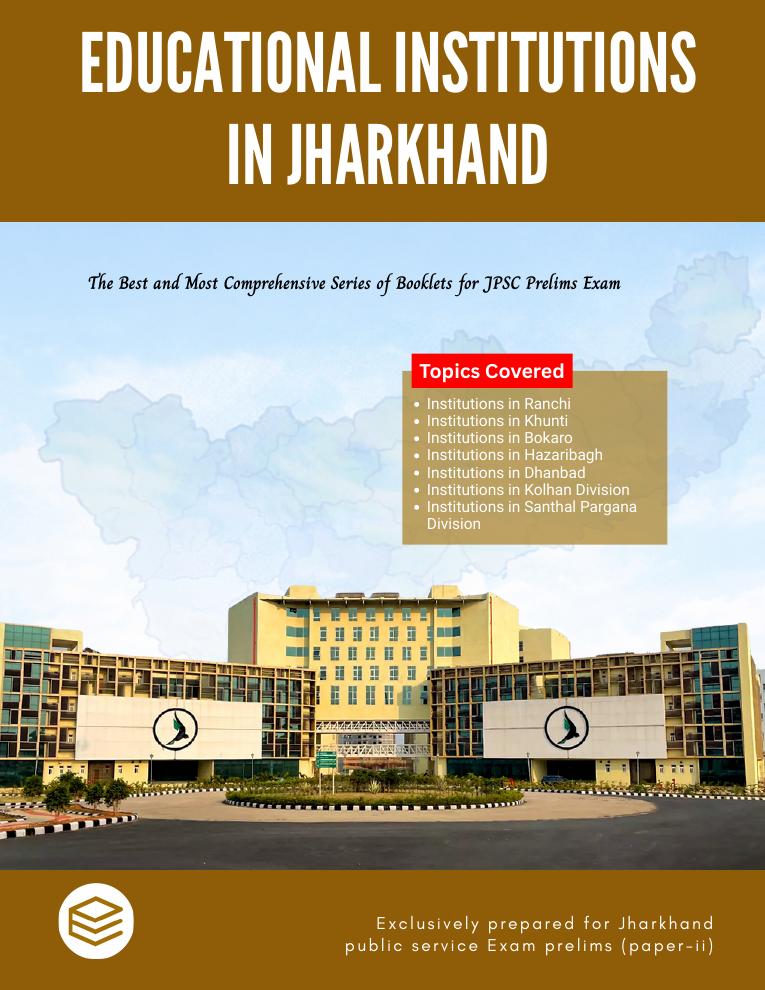 Educational Institutions in Jharkhand JPSC book