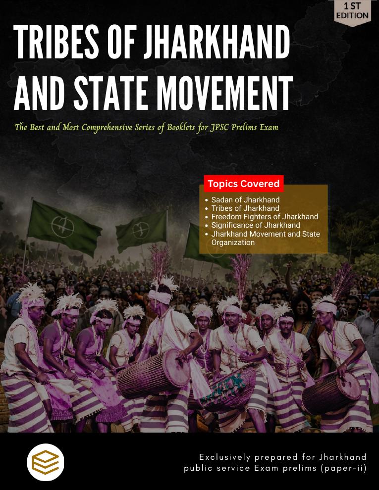 Tribes of Jharkhand and State Movement JPSC book