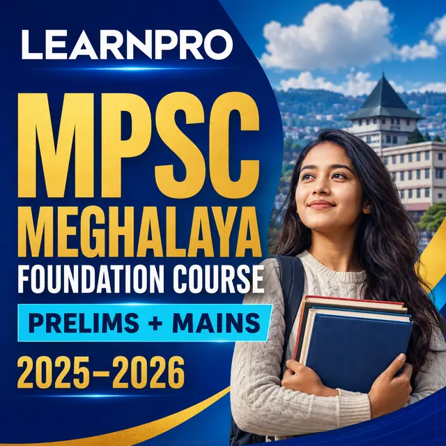 MPSC Meghalaya Foundation Course 2025–2026