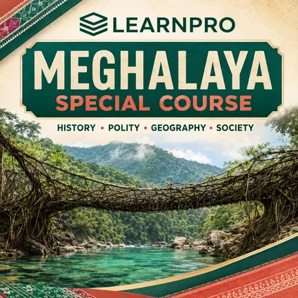 Meghalaya Special Course
